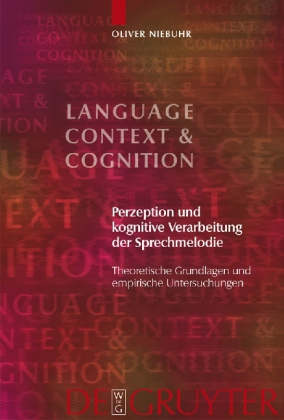 Perzeption und kognitive Verarbeitung der Sprechmelodie