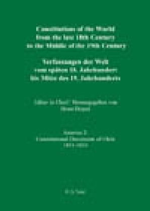 Constitutional Documents of Chile 1811 - 1833 / Documentos Constitucionales de Chile 1811-1833 / Verfassungsdokumente Chiles 1811-1833
