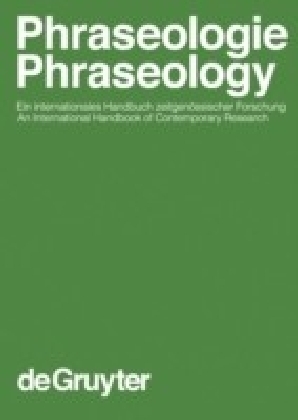 Phraseologie / Phraseology. Volume 1. 1. Halbbd.
