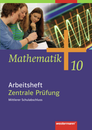 Mathematik - Allgemeine Ausgabe 2006 für die Sekundarstufe I