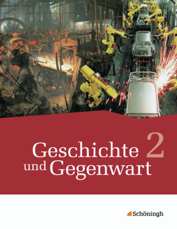 Geschichte und Gegenwart - Geschichtswerk für differenzierende Schulformen in Nordrhein-Westfalen u.a. main product photo