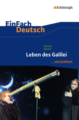 Bertolt Brecht: Leben des Galilei