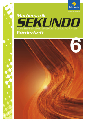 Sekundo: Mathematik für differenzierende Schulformen - Ausgabe 2009