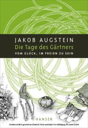 Die Tage des Gärtners