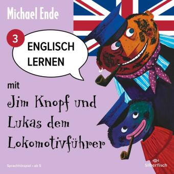 Englisch lernen mit Jim Knopf. Tl.3, 1 Audio-CD