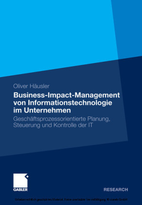 Business-Impact-Management von Informationstechnologie im Unternehmen