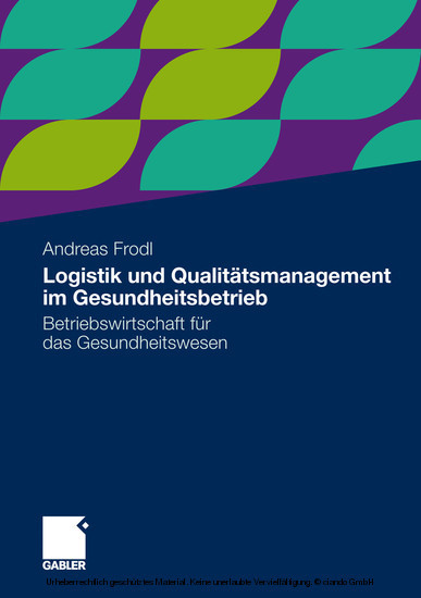 Logistik und Qualitätsmanagement im Gesundheitsbetrieb main product photo