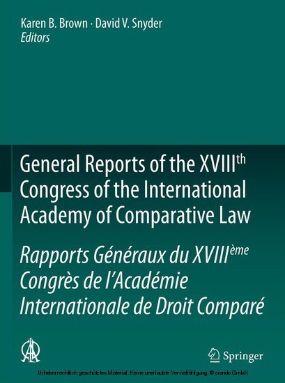 General Reports of the XVIIIth Congress of the International Academy of Comparative Law/Rapports Généraux du XVIIIème Congrès de l'Académie Internationale de Droit Comparé main product photo
