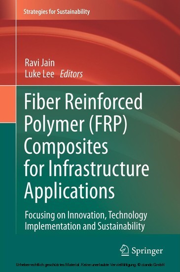 Fiber Reinforced Polymer (FRP) Composites for Infrastructure Applications main product photo