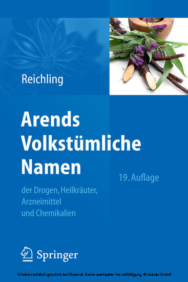 Arends Volkstümliche Namen der Drogen, Heilkräuter, Arzneimittel und Chemikalien main product photo