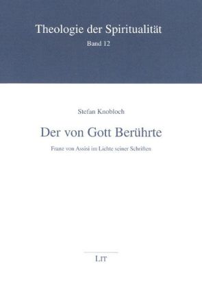 Der von Gott Berührte