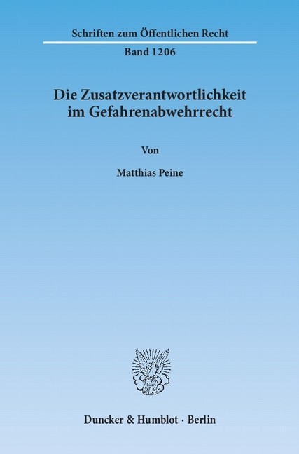 Die Zusatzverantwortlichkeit im Gefahrenabwehrrecht. main product photo