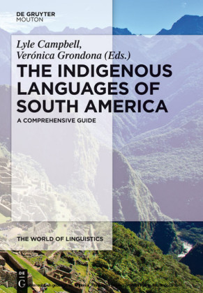 The Indigenous Languages of South America