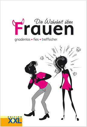 Die Wahrheit über Frauen