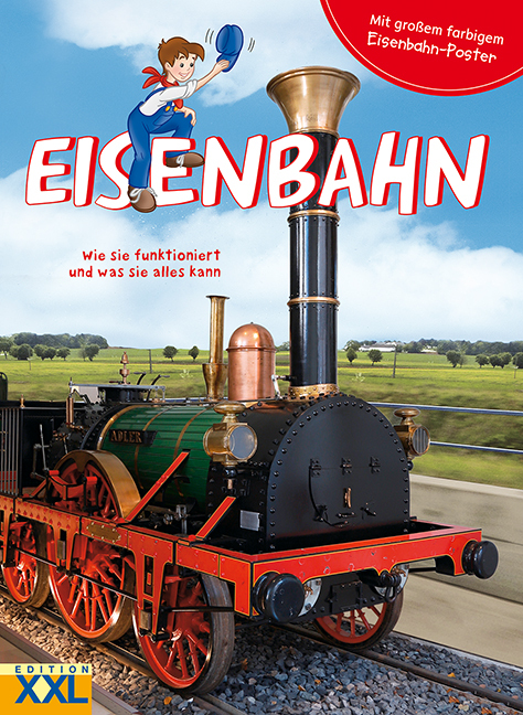 Eisenbahn - Wie sie funktioniert und was sie alles kann, m. 1 Beilage main product photo