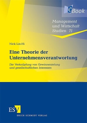 Eine Theorie der Unternehmensverantwortung