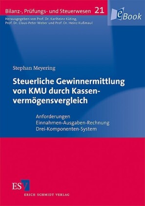 Steuerliche Gewinnermittlung von KMU durch Kassenvermögensvergleich