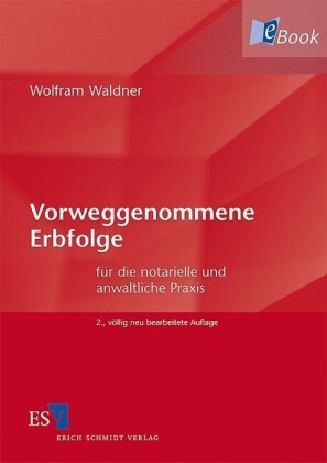 Vorweggenommene Erbfolge