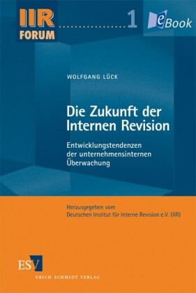 Die Zukunft der Internen Revision