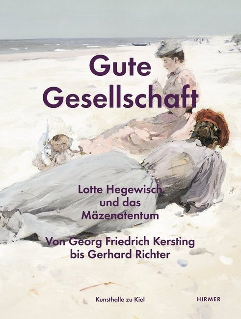 Gute Gesellschaft - Lotte Hegewisch und das Mäzenatentum main product photo