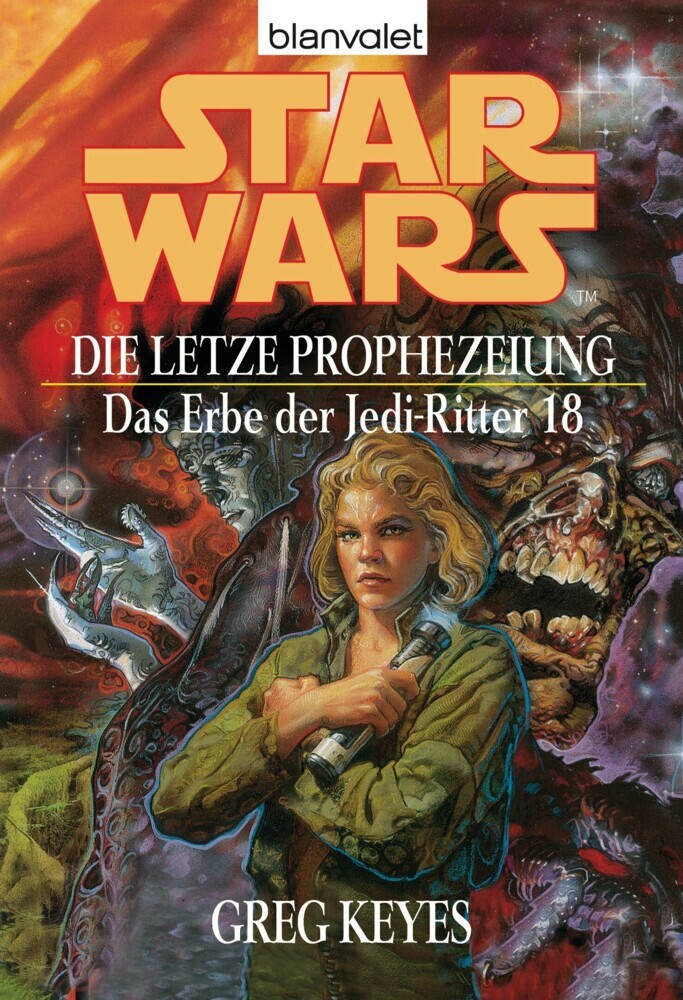 Star Wars. Das Erbe der Jedi-Ritter 18. Die letzte Prophezeiung main product photo