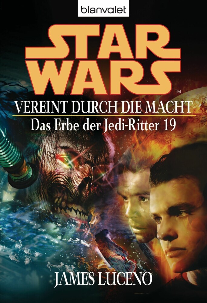 Star Wars. Das Erbe der Jedi-Ritter 19. Vereint durch die Macht main product photo