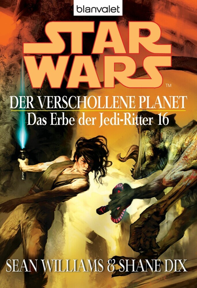 Star Wars. Das Erbe der Jedi-Ritter 16. Der verschollene Planet main product photo