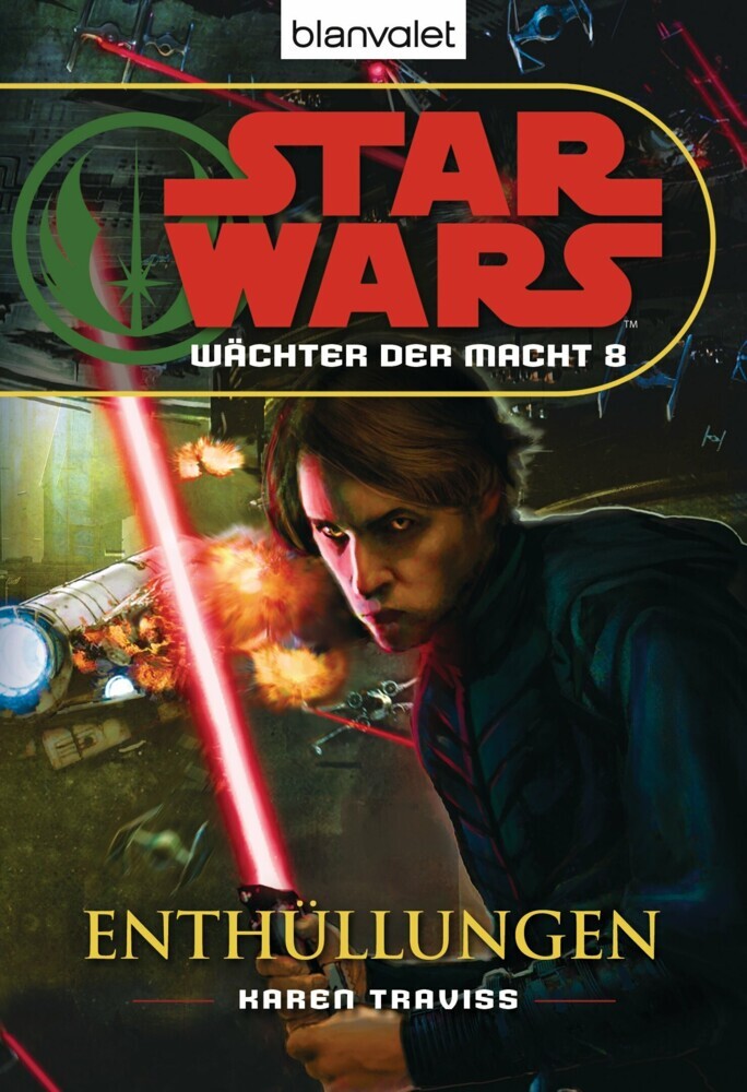 Star Wars. Wächter der Macht 8. Enthüllungen main product photo