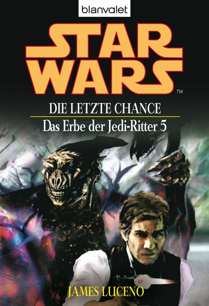 Star Wars. Das Erbe der Jedi-Ritter 5. Die letzte Chance main product photo