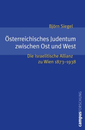 Österreichisches Judentum zwischen Ost und West