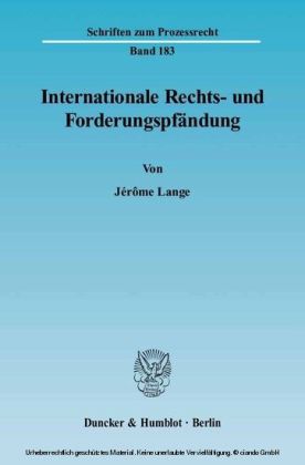 Internationale Rechts- und Forderungspfändung.