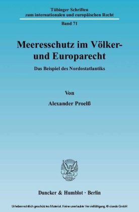 Meeresschutz im Völker- und Europarecht.