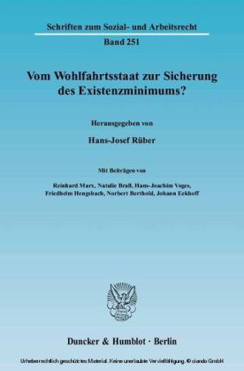 Vom Wohlfahrtsstaat zur Sicherung des Existenzminimums?