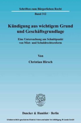 Kündigung aus wichtigem Grund und Geschäftsgrundlage.