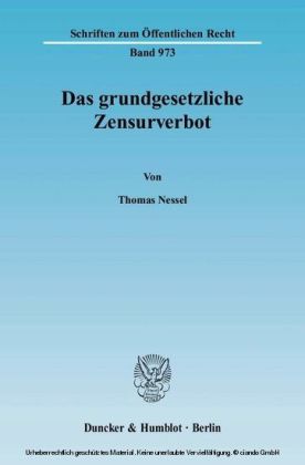 Das grundgesetzliche Zensurverbot.