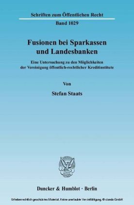 Fusionen bei Sparkassen und Landesbanken.