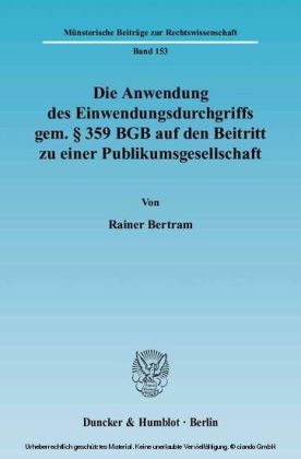 Die Anwendung des Einwendungsdurchgriffs gem. 359 BGB auf den Beitritt zu einer Publikumsgesellschaft.