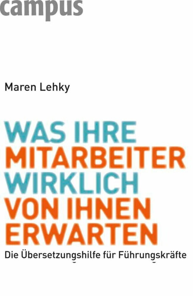 Was Ihre Mitarbeiter wirklich von Ihnen erwarten main product photo