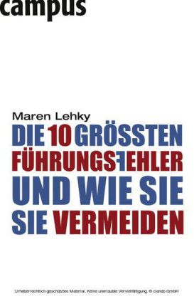 Die 10 größten Führungsfehler