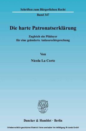 Die harte Patronatserklärung.