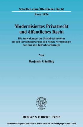 Modernisiertes Privatrecht und öffentliches Recht.