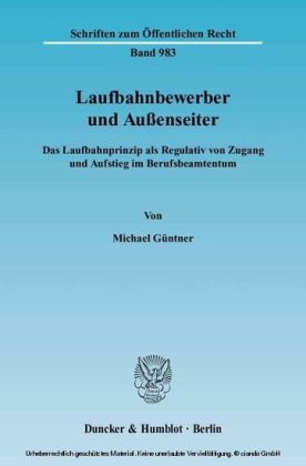 Laufbahnbewerber und Außenseiter.