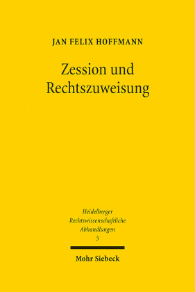 Zession und Rechtszuweisung