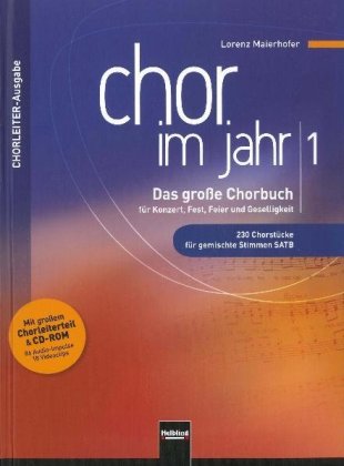 Chor im Jahr, Chorleiterausgabe, m. CD-ROM. Bd.1
