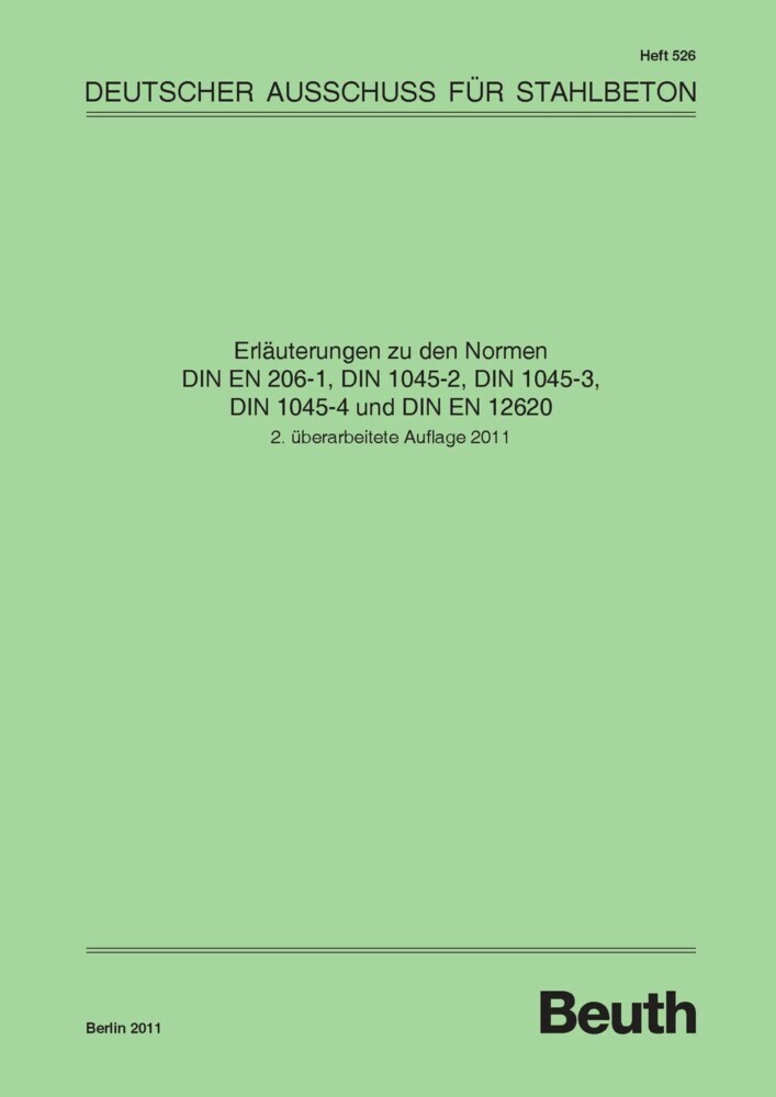 Erläuterungen zu den Normen DIN EN 206-1, DIN 1045-2, DIN 1045-3, DIN 1045-4 und DIN EN 12620 main product photo