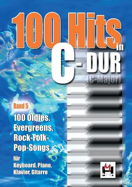 100 Hits in C-Dur. Bd.5. Bd.5 main product photo