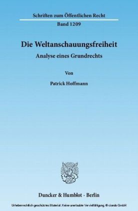 Die Weltanschauungsfreiheit.