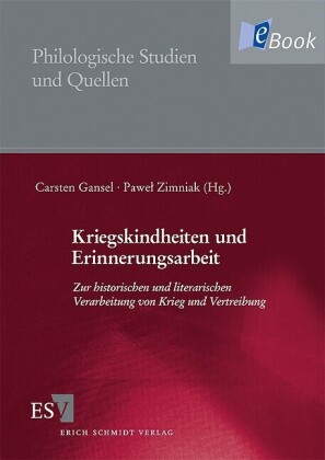 Kriegskindheiten und Erinnerungsarbeit