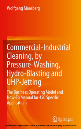 Commercial-Industrial Cleaning, by Pressure-Washing, Hydro-Blasting and UHP-Jetting