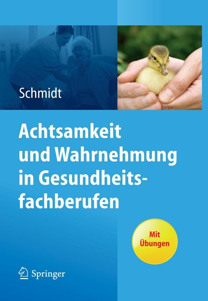 Achtsamkeit und Wahrnehmung in Gesundheitsfachberufen main product photo